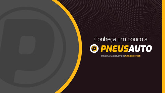 Pneus Auto: Uma marca exclusiva Link Comercial, 20 anos de qualidade e soluções em pneus para todos os veículos! - Pneus Auto